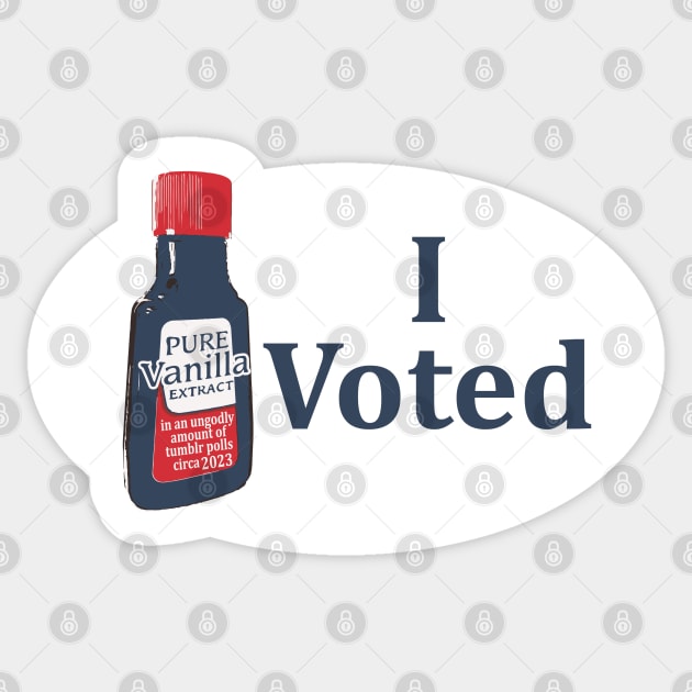 (I) Voted For Vanilla Sticker by MortalMerch